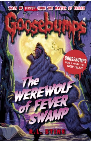 The Werewolf of Fever Swamp (Goosebumps)